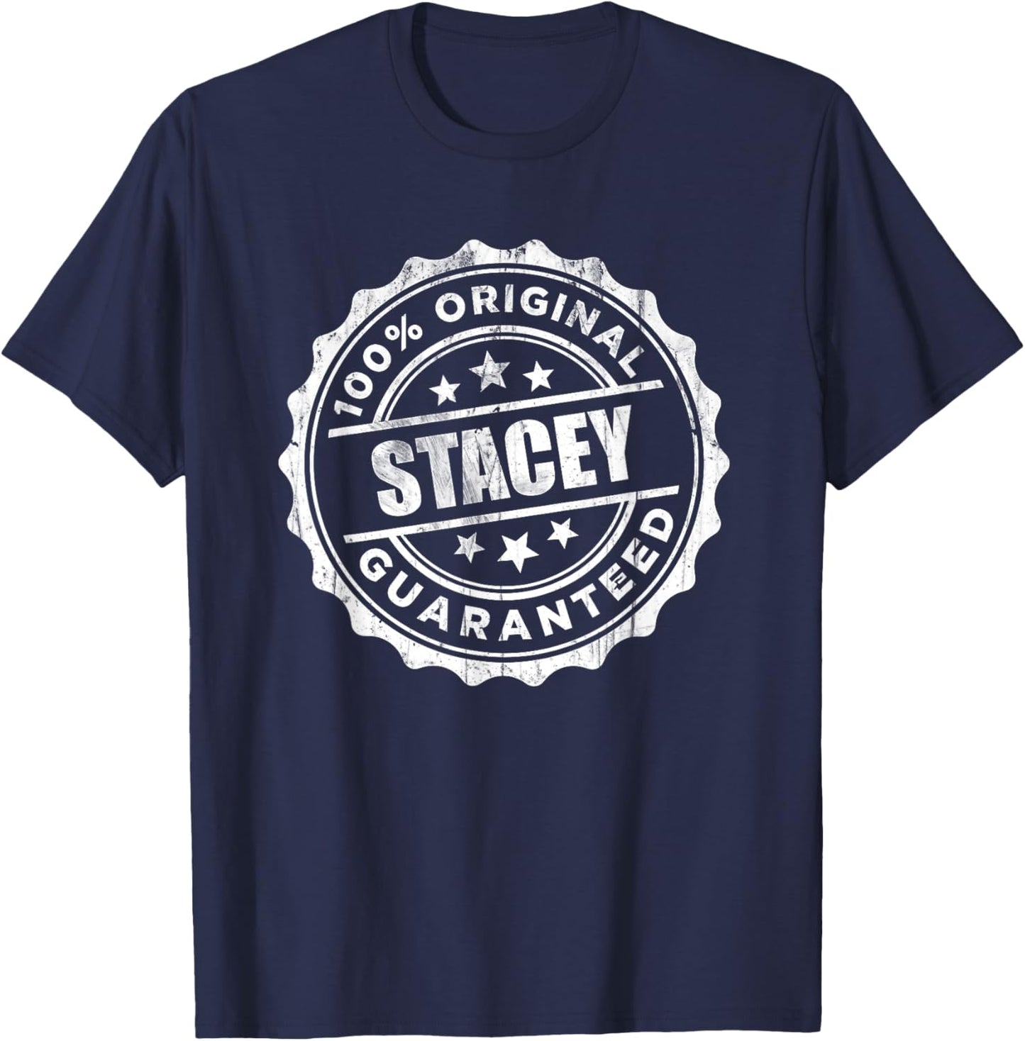 Stacey 100% Original Guaranteed T-Shirt - T-Shirt | Navy