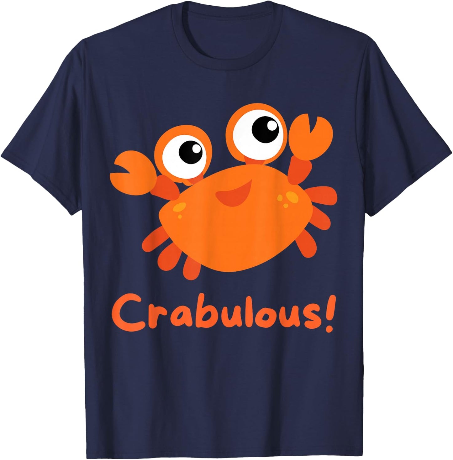 Funny Crab "Crabulous" Cute for Girls Boys Toddlers Seaside T-Shirt - T-Shirt | Navy