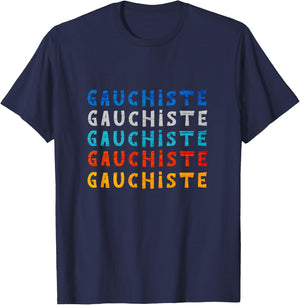 Leftist Gift Humor -Political Funny T-Shirt - T-Shirt | Navy