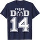 Custom Proud Football Dad Number 14 Personalized T-Shirt - T-Shirt | Navy