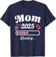 Mom loading 2025 for pregnancy announcement T-Shirt - T-Shirt | Navy
