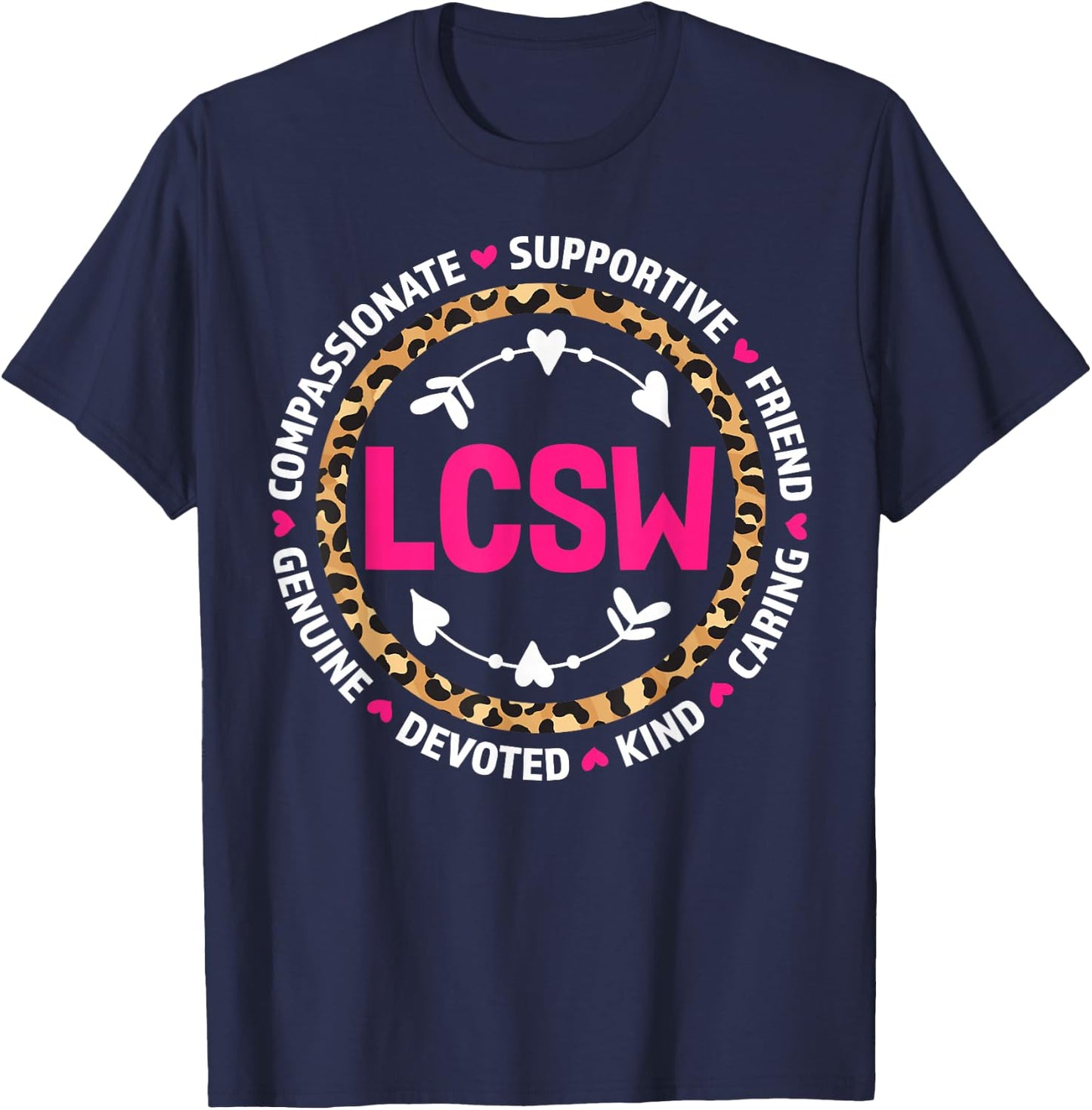 LCSW Leopard Licensed Clinical Social Worker Appreciation T-Shirt - T-Shirt | Navy