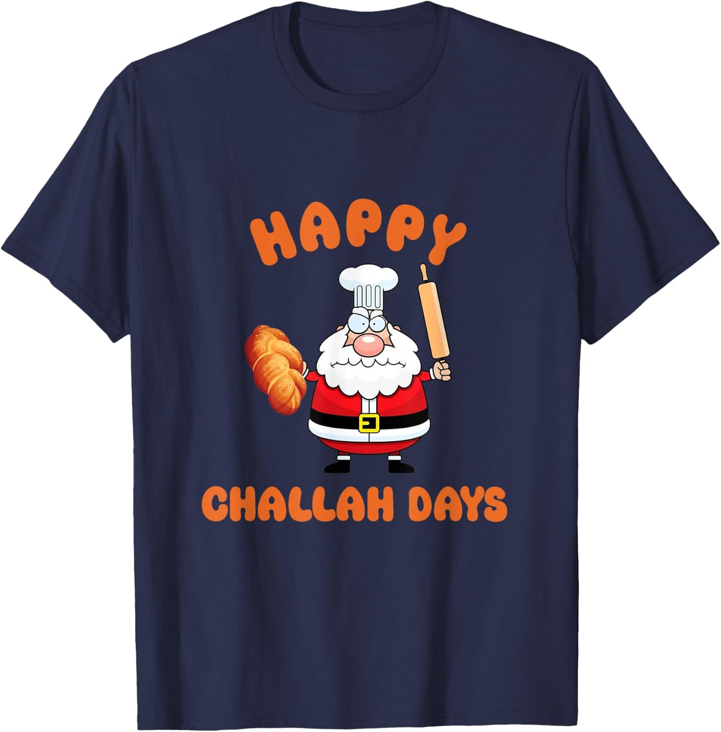Happy Challah Days Hanukkah Chrismukkah Santa Baking Challah T-Shirt - T-Shirt | Navy
