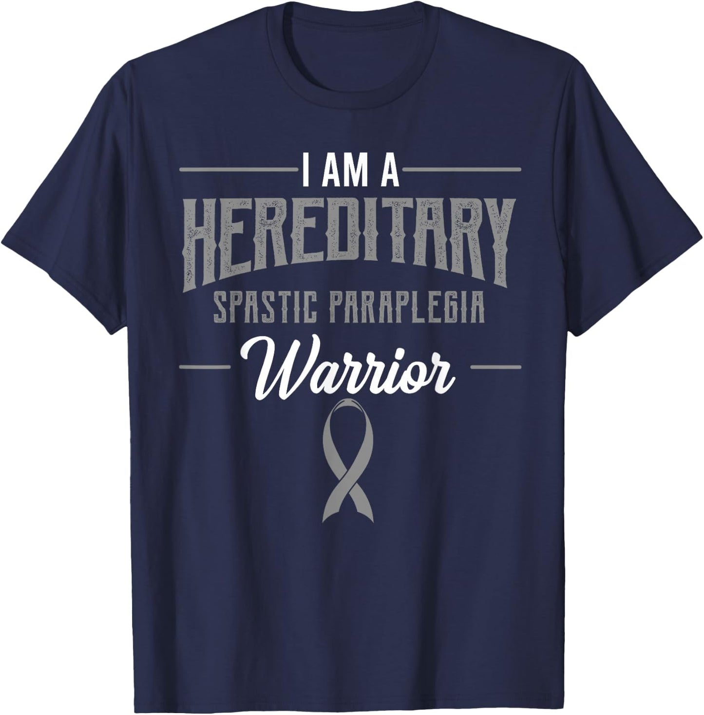 Hereditary Spastic Paraplegia Warrior HSP Awareness Ribbon T-Shirt - T-Shirt | Navy