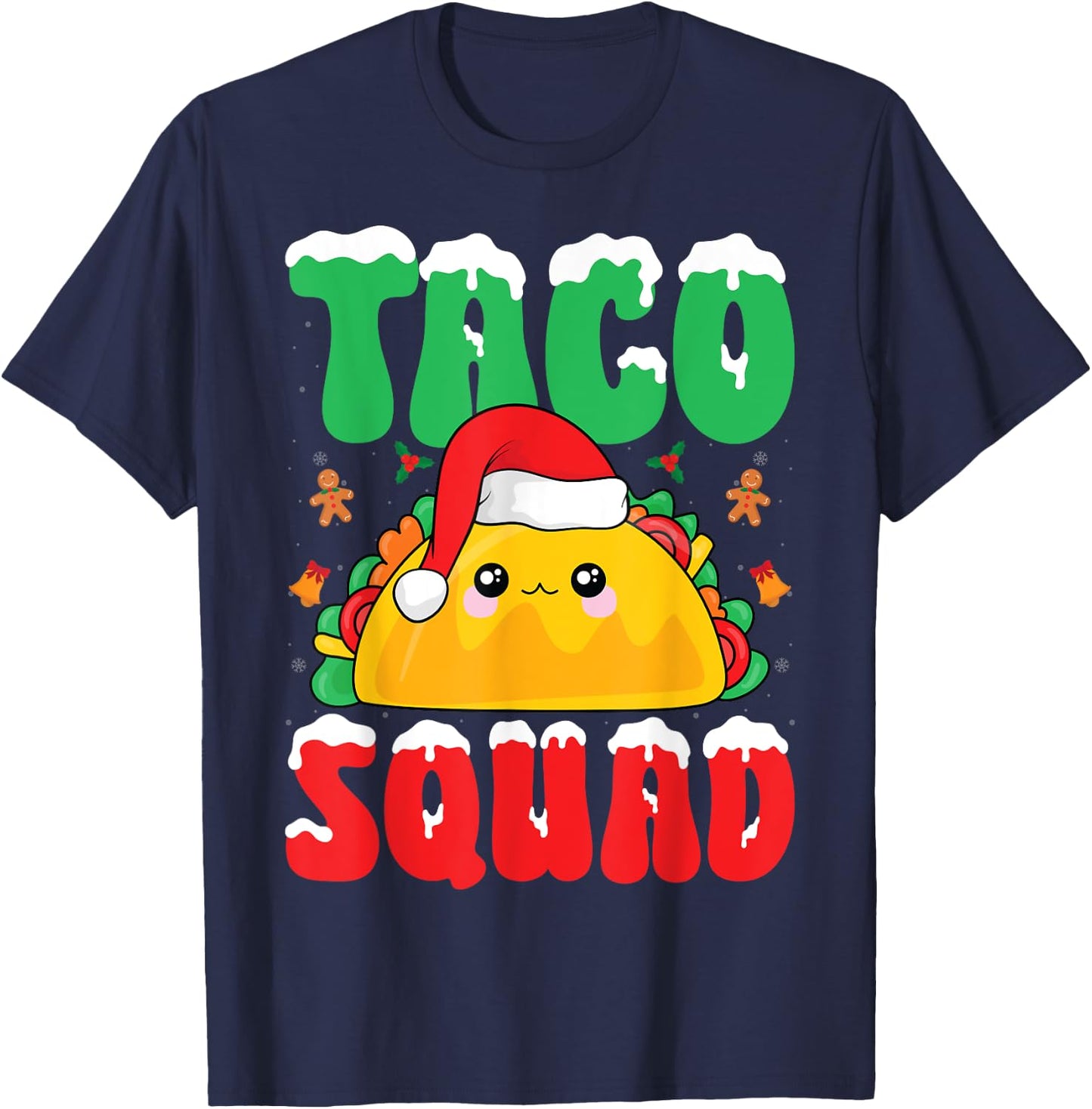 Taco Squad Snow Xmas Party Mexican Food Taco Lover Christmas T-Shirt - T-Shirt | Navy