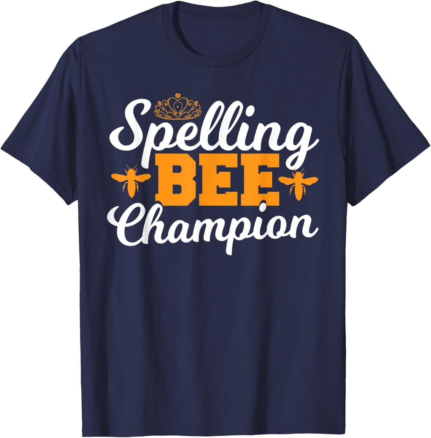 Spelling Bee Winnner - Spell Words Spelling Bee Champion T-Shirt - T-Shirt | Navy
