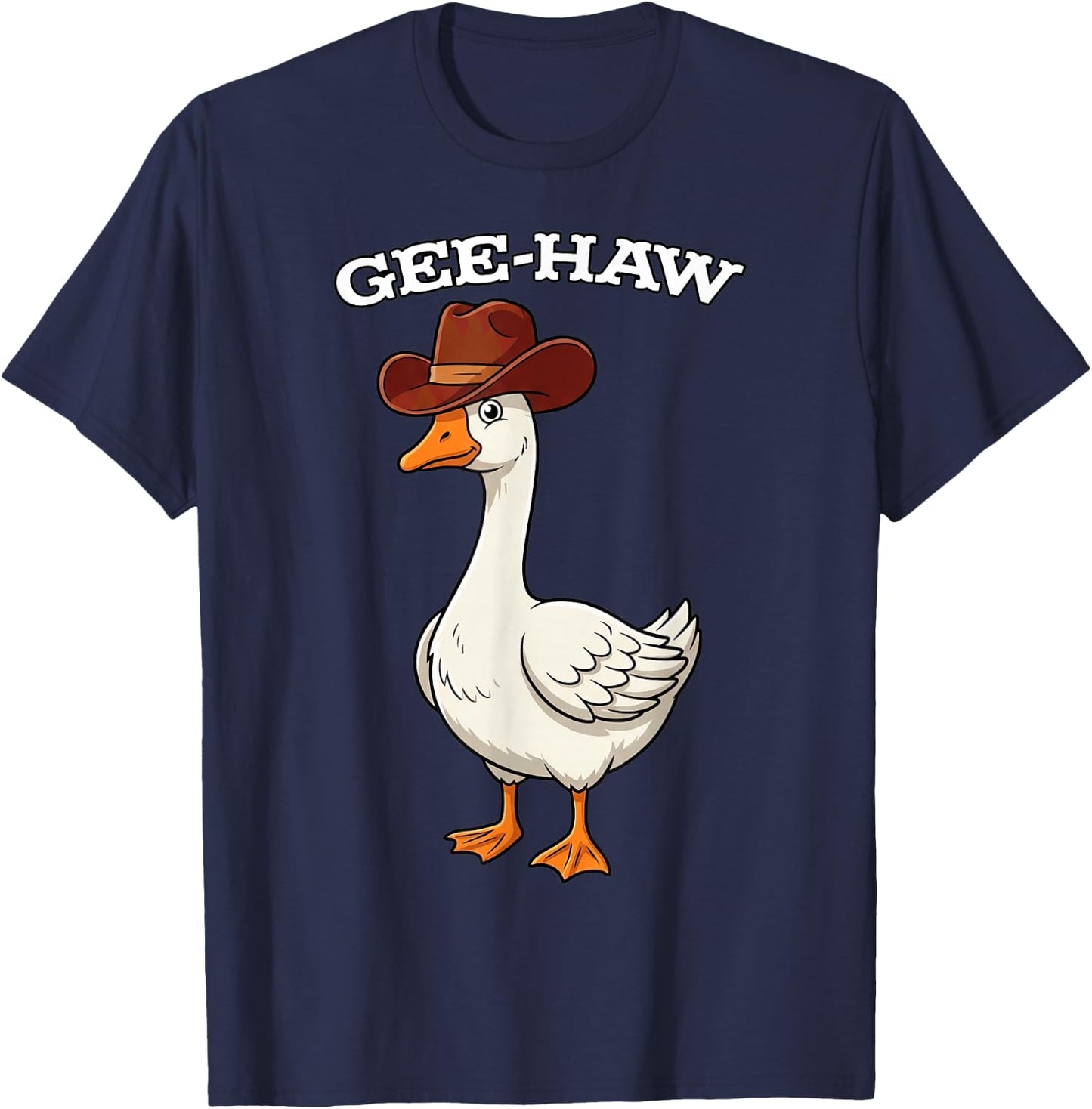 Gee-Haw Cute Goose Cowboy Western Pun Lover T-Shirt - T-Shirt | Navy