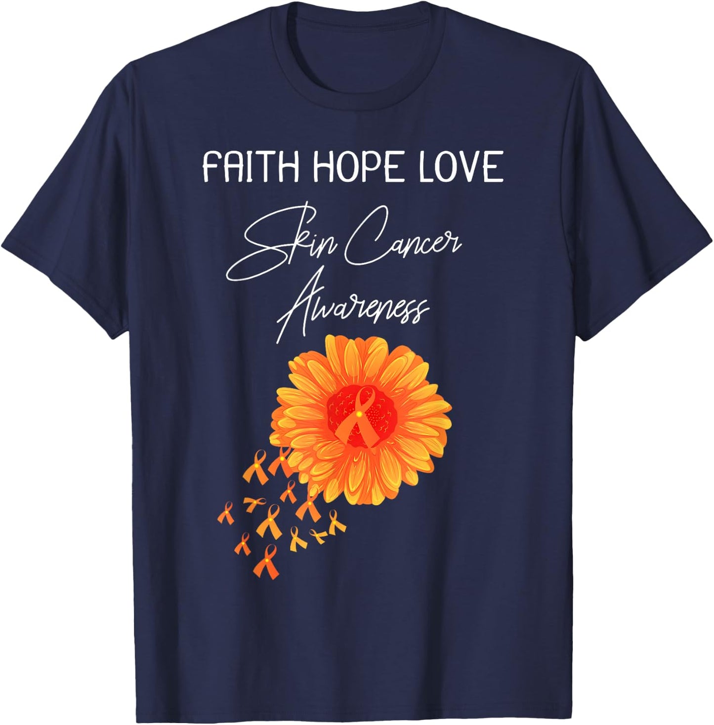 Faith Hope Love Skin Cancer Orange Ribbon Shirt T-Shirt - T-Shirt | Navy
