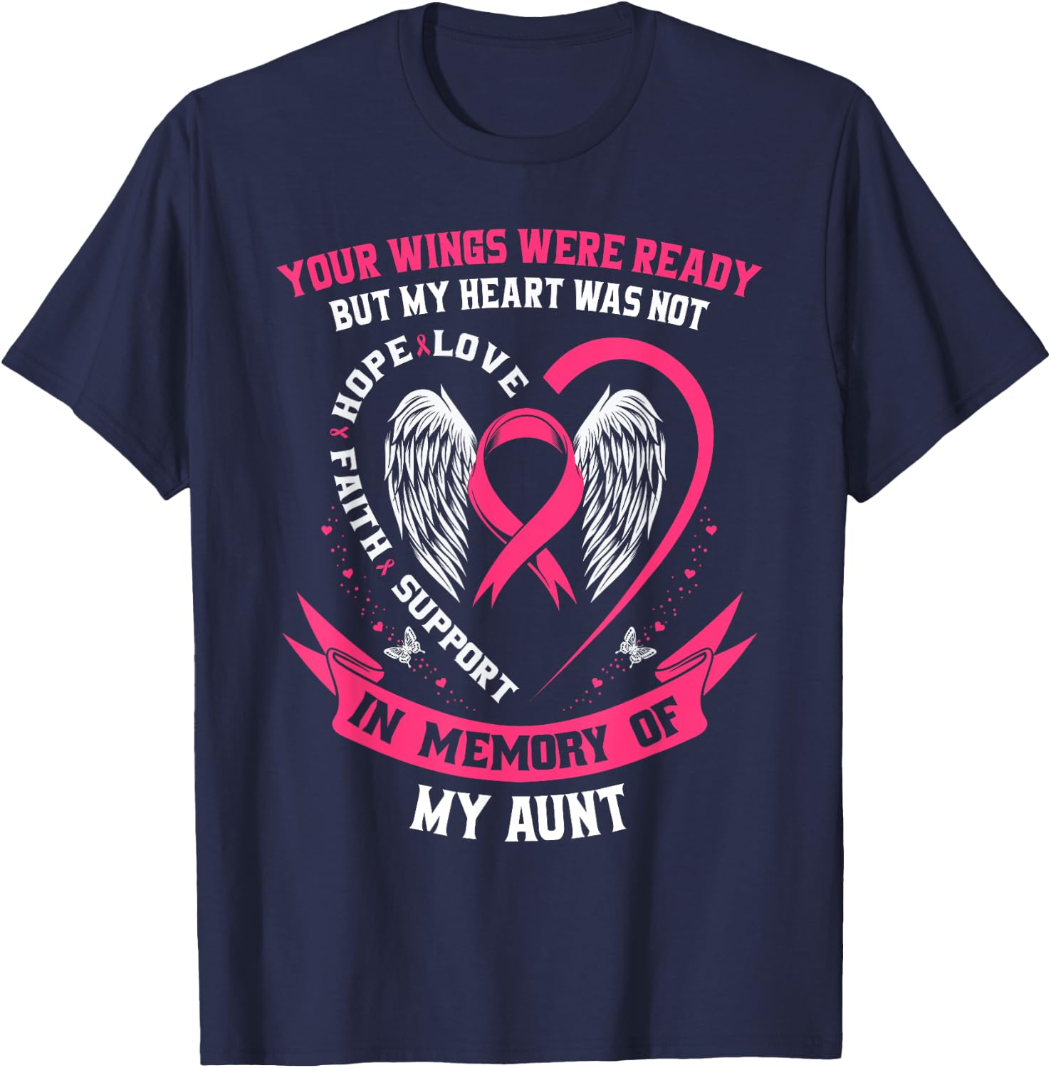 Memorial Gifts Loss of Aunt Breast Cancer Awareness Shirts T-Shirt - T-Shirt | Navy