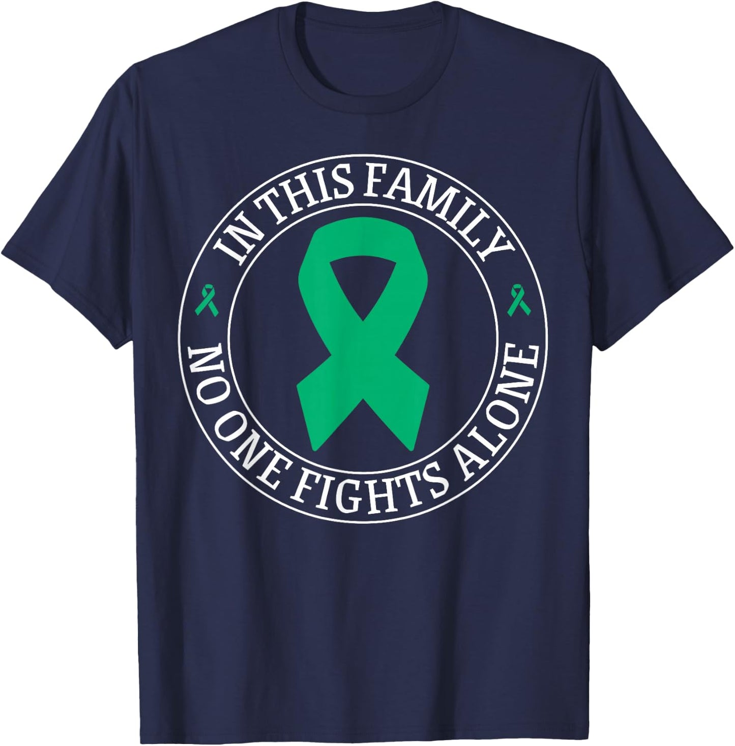 In This Family No-one Fight Alone Liver Cancer Awareness T-Shirt - T-Shirt | Navy