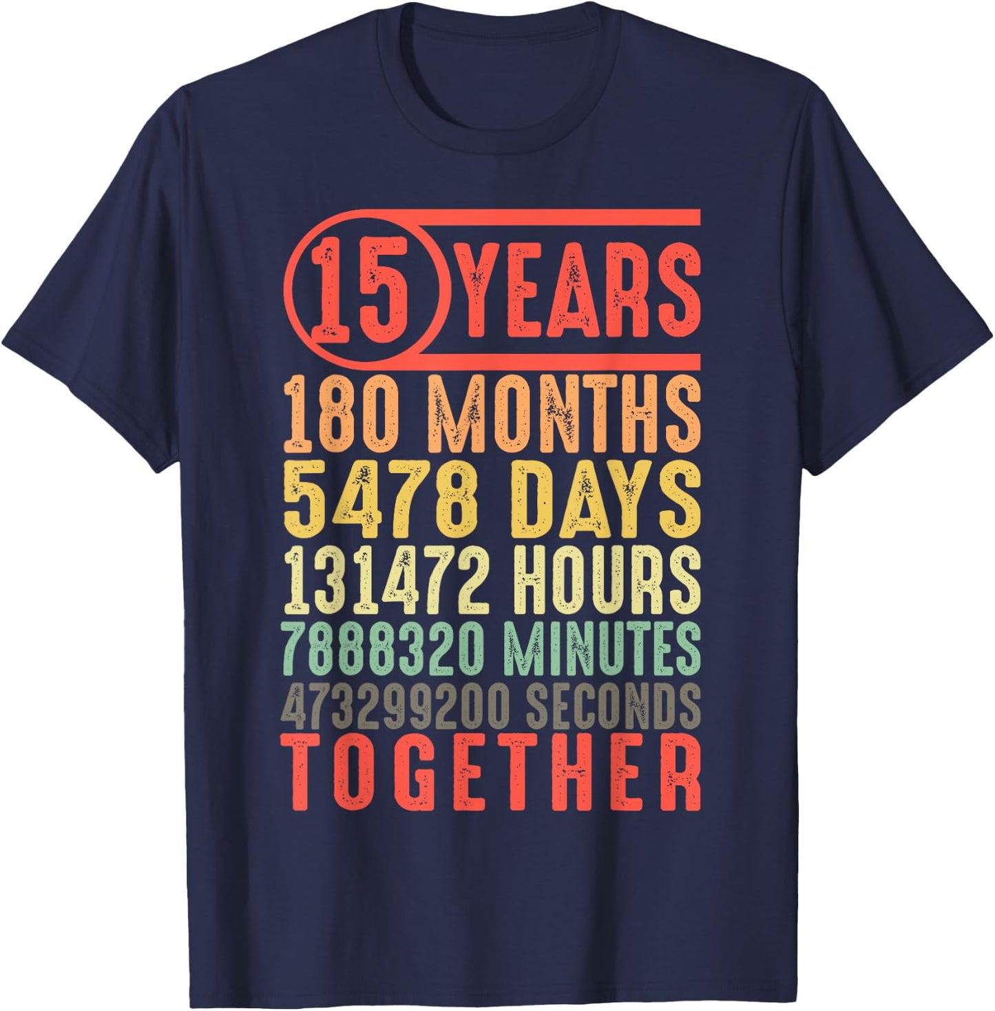 15 Year 15th Wedding Anniversary Him Couple Matching T-Shirt - T-Shirt | Navy
