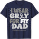 I Wear Gray For My Dad Glioblastoma Awareness Ribbon Retro T-Shirt - T-Shirt | Navy
