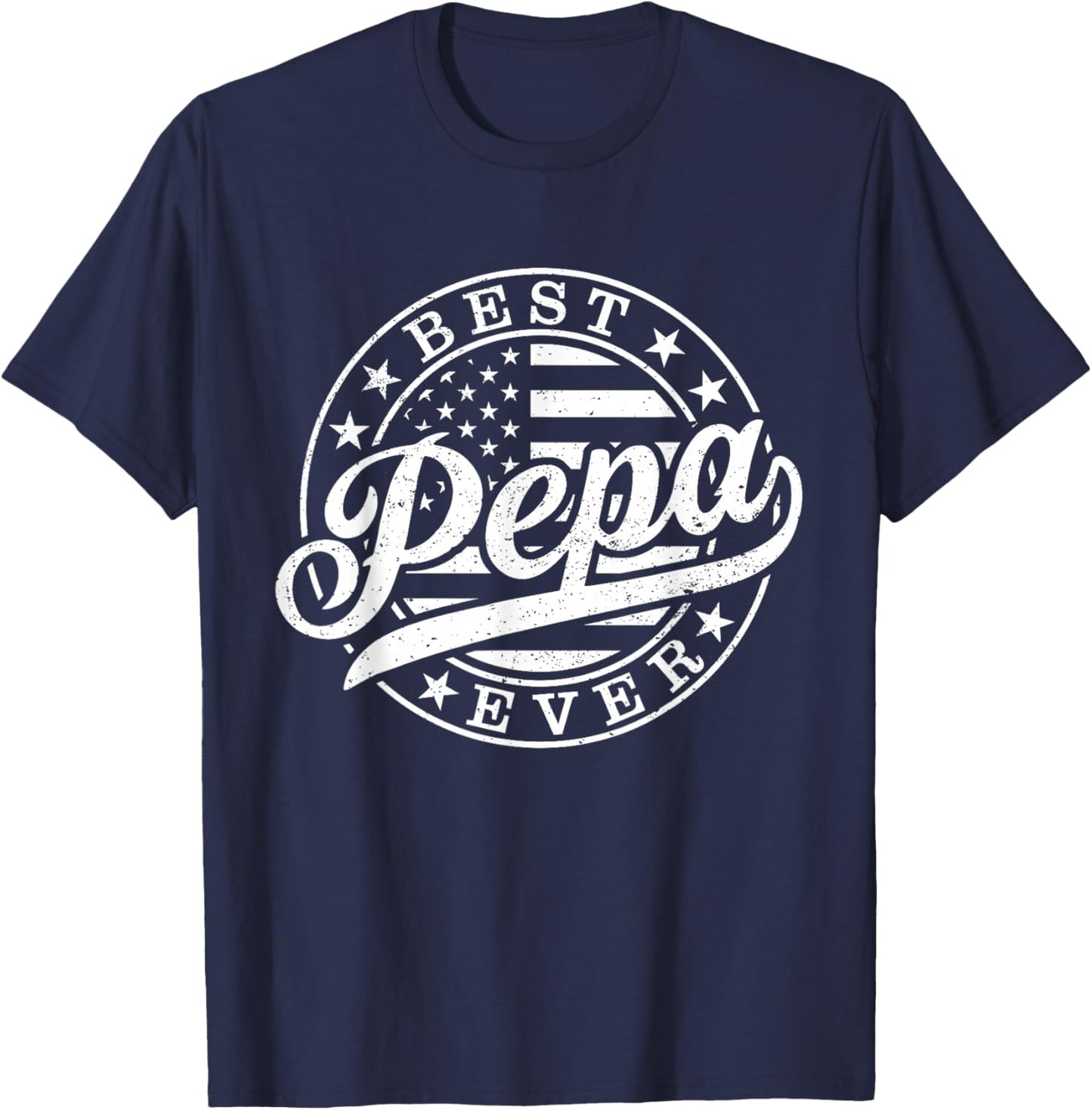 Best Pepa Ever American US Flag Funny Grandpa Father's Day T-Shirt - T-Shirt | Navy