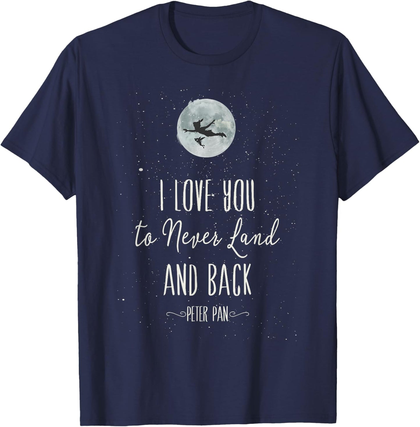 Disney Peter Pan Love To Never Land And Back T-Shirt - T-Shirt | Navy