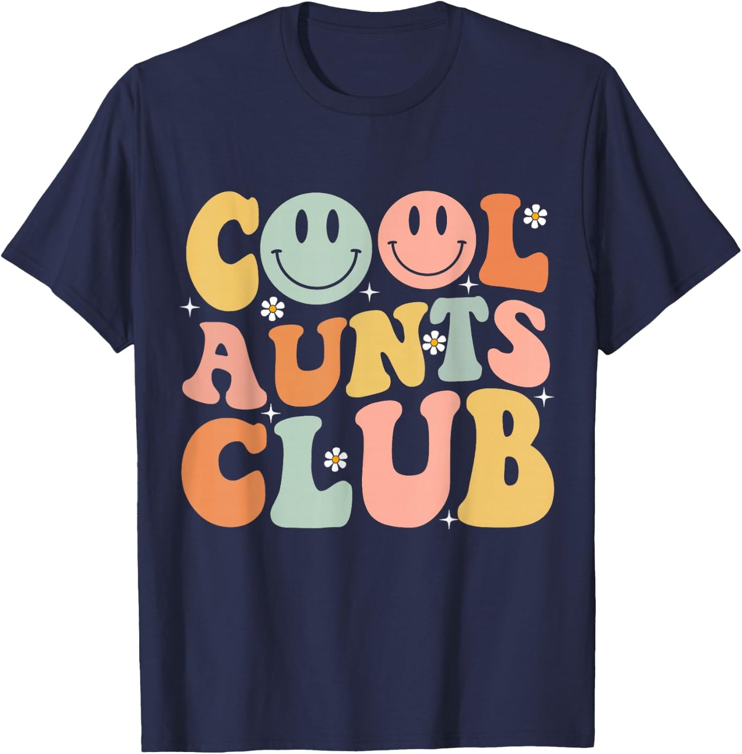 Groovy Retro Cool Aunts Club Auntie Funny Smile Happy Face T-Shirt - T-Shirt | Navy