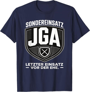 Sondereinsatz JGA – Letzter Einsatz vor der Ehe JGA Mann T-Shirt - T-Shirt | Navy