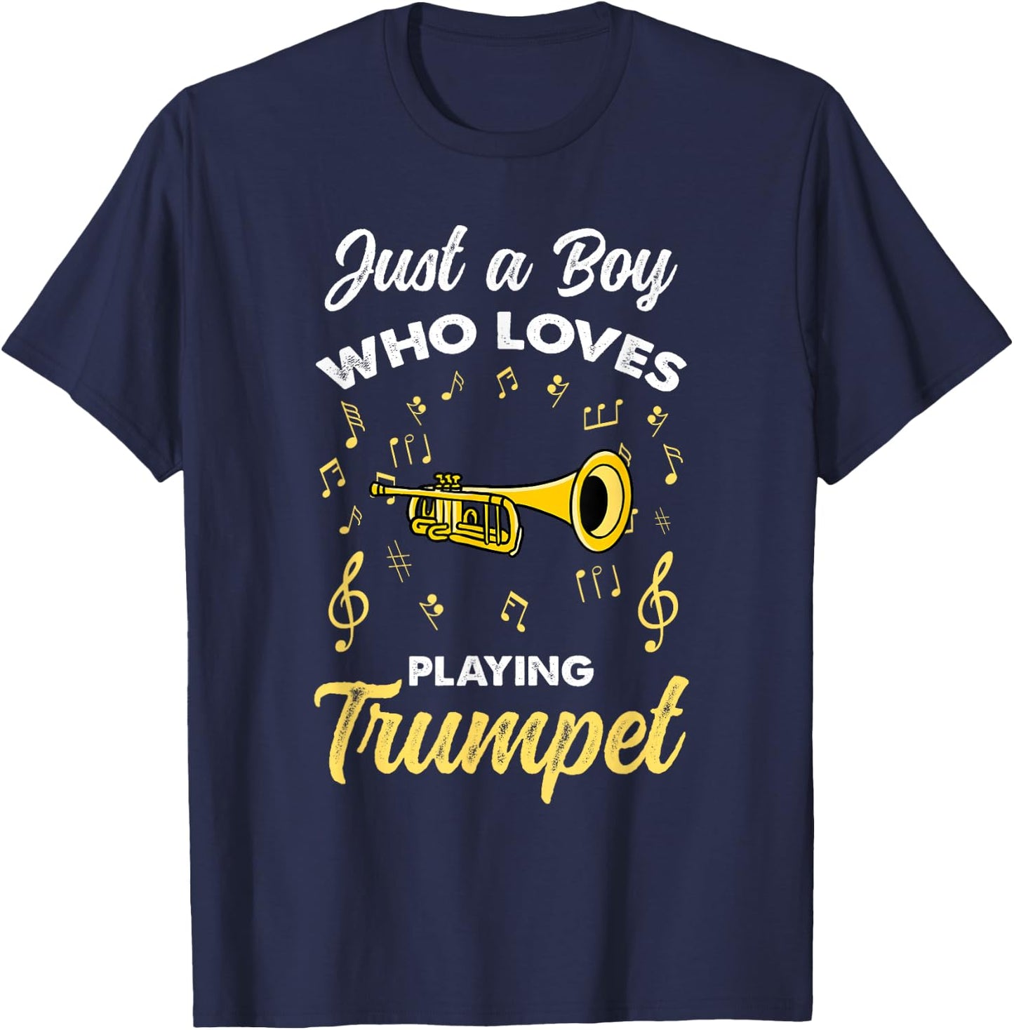 Just A Boy Who Loves Playing Trumpet T-Shirt - T-Shirt | Navy