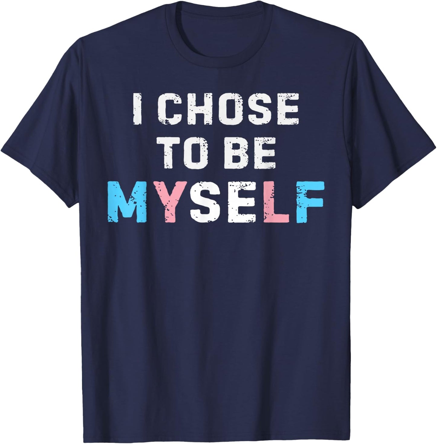 Trans Flag Colors for LGBTQ Identity and Self Pride T-Shirt - T-Shirt | Navy