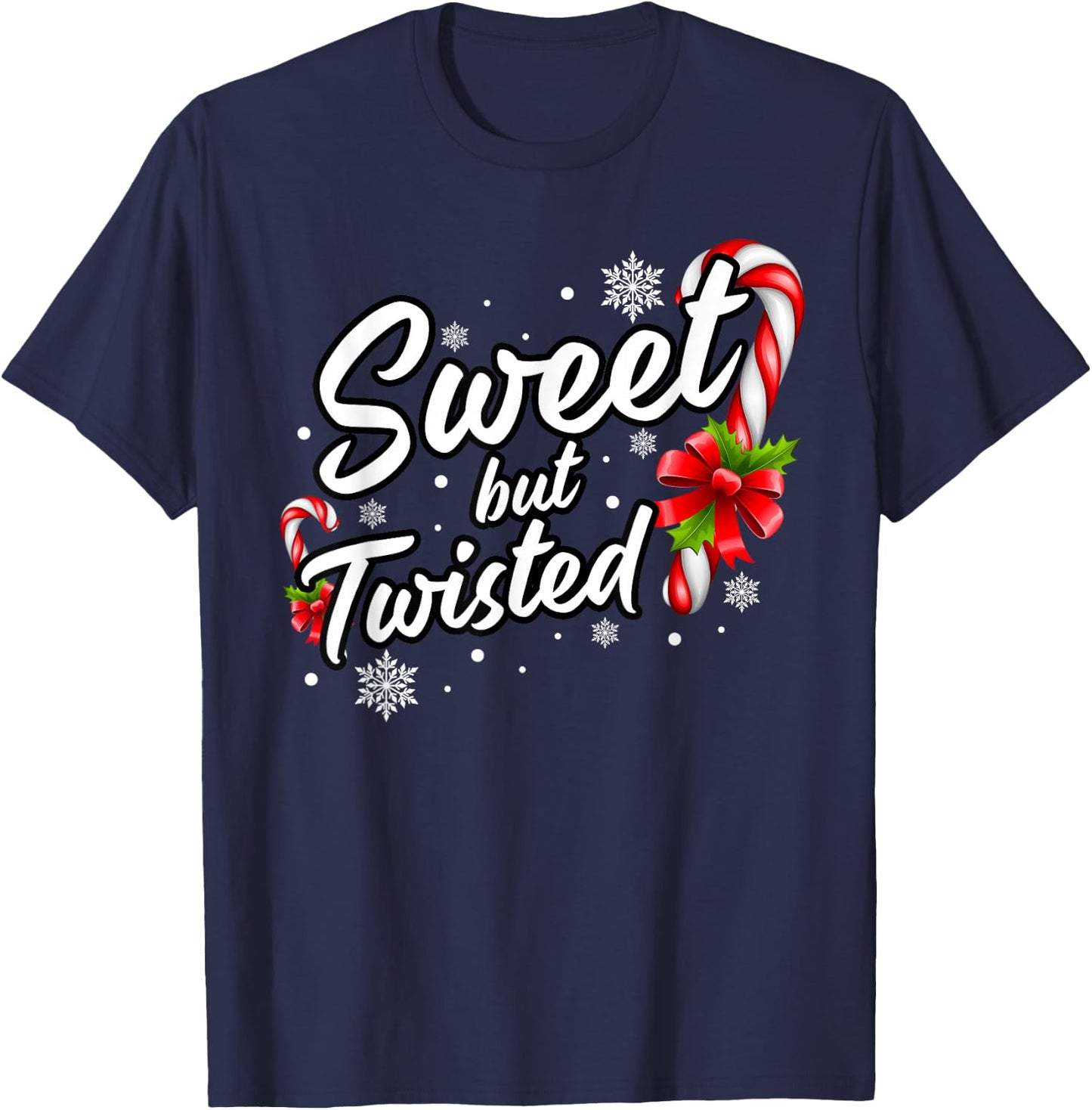 Sweet But Twisted Funny Christmas Candy Cane Women T-Shirt - T-Shirt | Navy