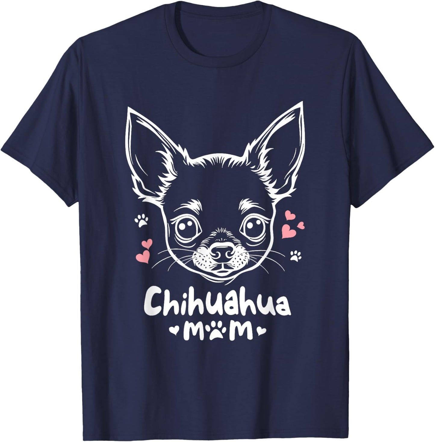 Chihuahua Mom Chihuahuas Chi T-Shirt - T-Shirt | Navy