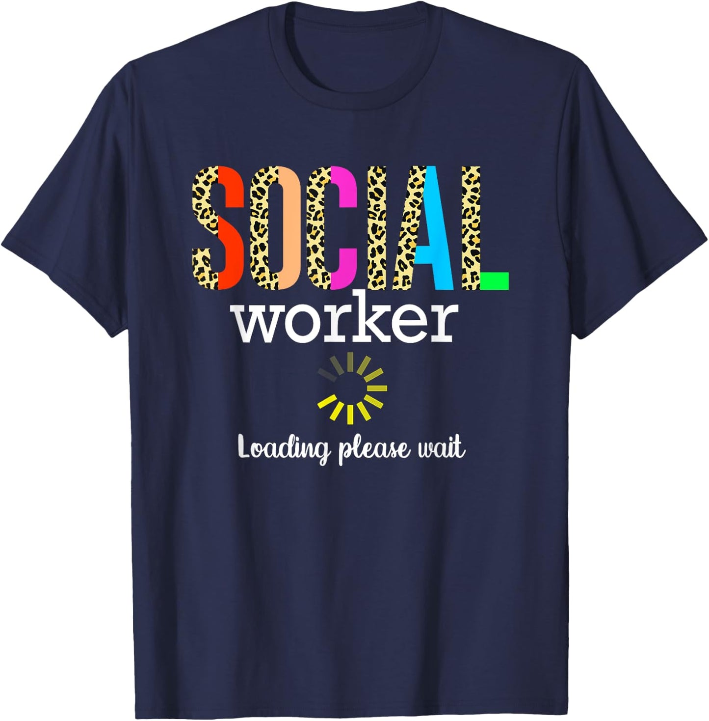 Social Worker in progress School Future social worker Gifts T-Shirt - T-Shirt | Navy