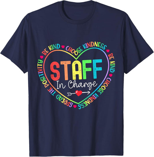 Staff in Charge Back to School Appreciation Week Nurse T-Shirt - T-Shirt | Navy