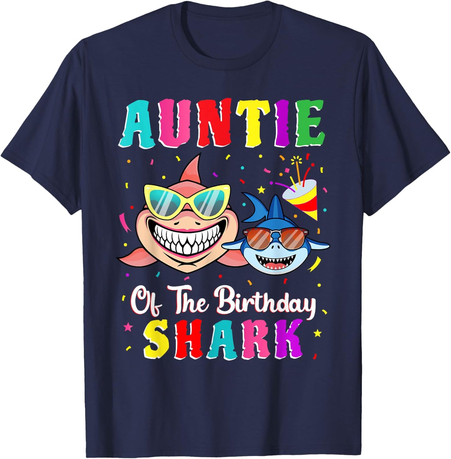 Auntie Of The Shark Birthday Family Matching Birthday Nephew T-Shirt - T-Shirt | Navy