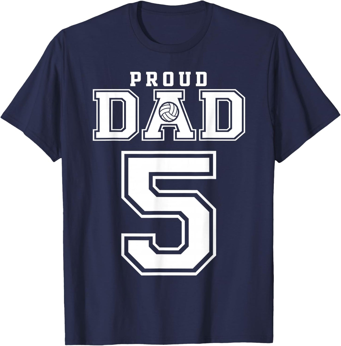 Custom Proud Volleyball Dad Number 5 Personalized T-Shirt - T-Shirt | Navy