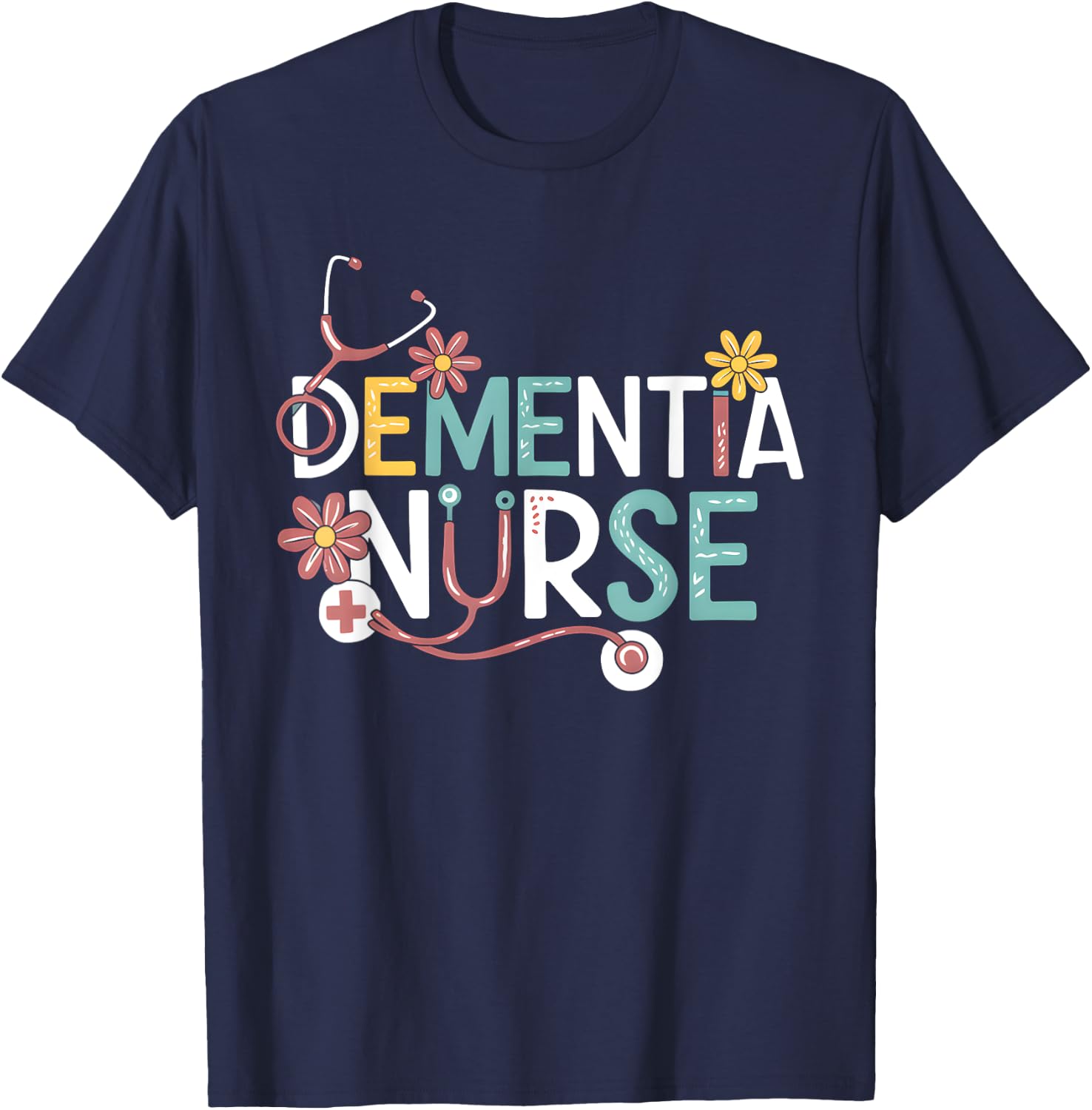 Dementia Nurse Alzheimer Memory Nursing Appreciation T-Shirt - T-Shirt | Navy