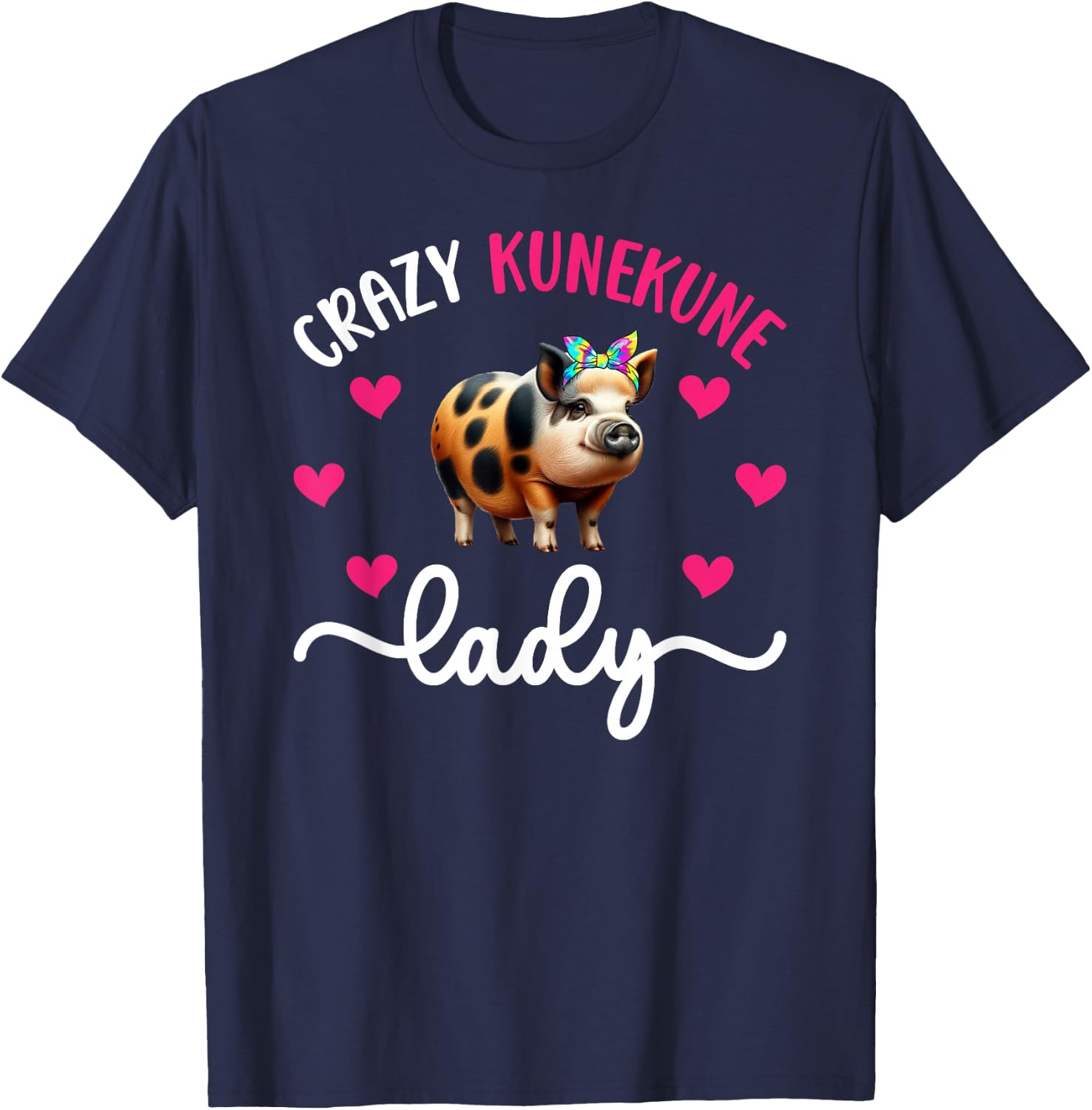 Crazy Kunekune Lady Kunekune Pig Mom Kunekune Pig Lover , Small T-Shirt - T-Shirt | Navy
