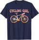 Cycling Girl - Funny Cycling Cyclist Bicycle T-Shirt - T-Shirt | Navy