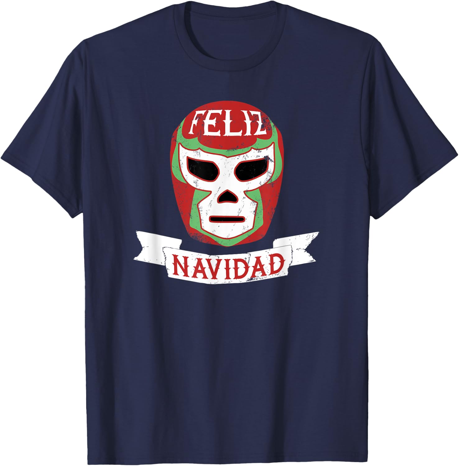 Lucha Libre Feliz Navidad Christmas Luchador Mask T-Shirt - T-Shirt | Navy