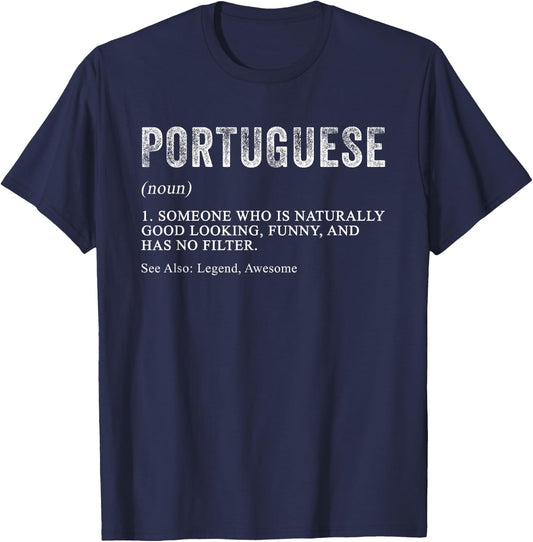 Portuguese Definition Heritage Funny Portuguese Themed Party T-Shirt - T-Shirt | Navy