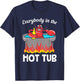 Funny Seafood Crab Crawfish Everybody In The Hot Tub T-Shirt - T-Shirt | Navy