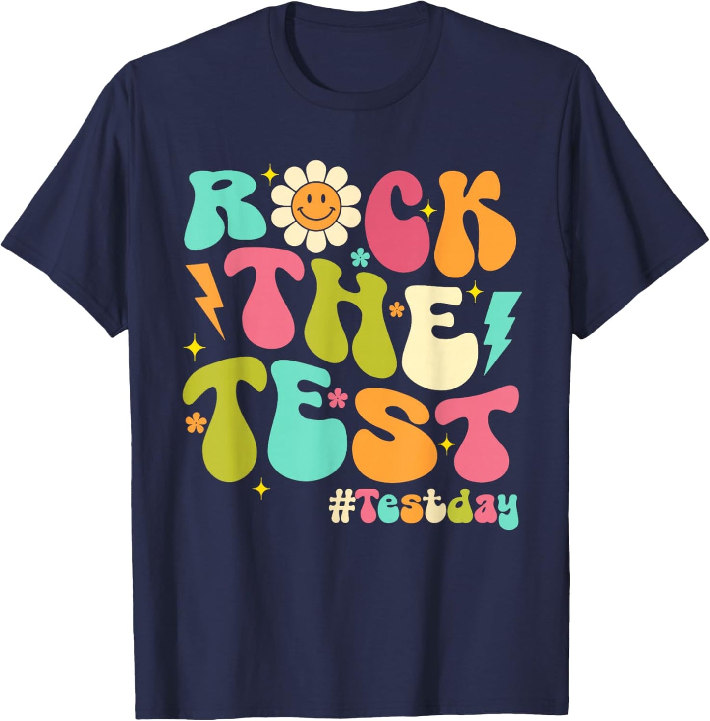 Groovy Rock The Test Motivational Testing Day Teachers T-Shirt - T-Shirt | Navy
