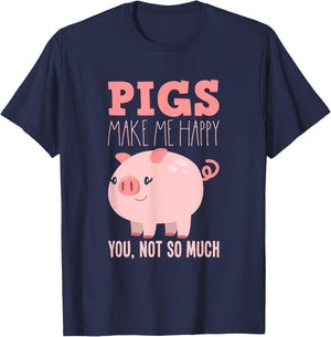Pigs Make Me Happy - Funny Pig T-Shirt - T-Shirt | Navy