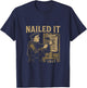 Reformed Theology Nailed It 1517 Martin Luther Design T-Shirt - T-Shirt | Navy