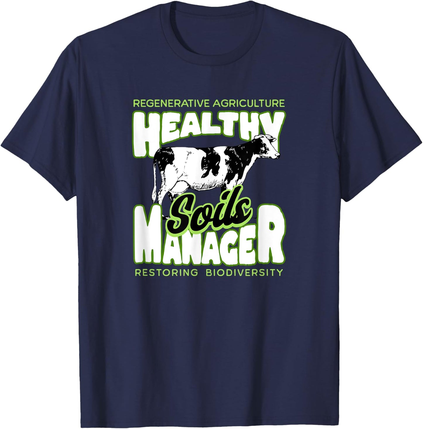 Regenerative Agriculture | Sustainable Farmer T-Shirt - T-Shirt | Navy