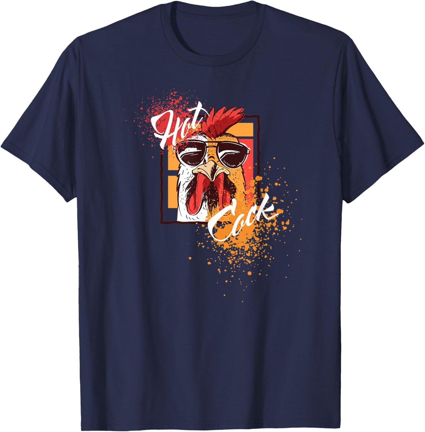 Hot Cock Rooster Sunglasses funny Gift Chicken Farmer T-Shirt - T-Shirt | Navy