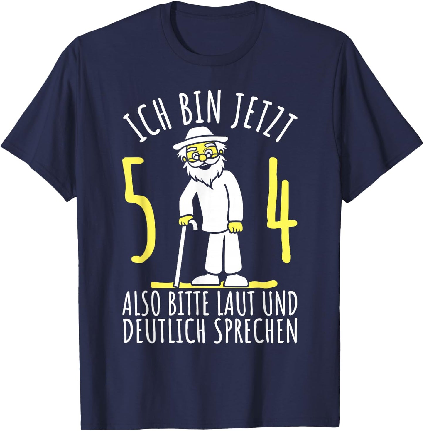 54er Geburtstag Mann, Ich bin 54. Geburtstag lustig Herren T-Shirt - T-Shirt | Navy