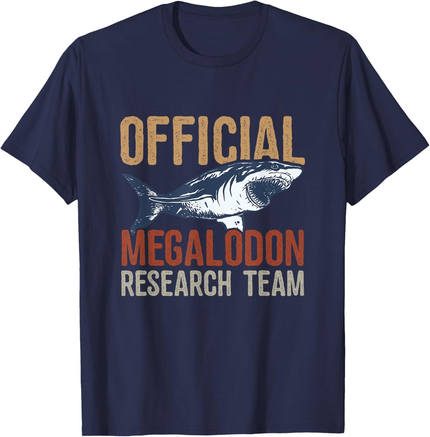 Megalodon Shark Shirt Funny Official Megalodon Research Team T-Shirt - T-Shirt | Navy