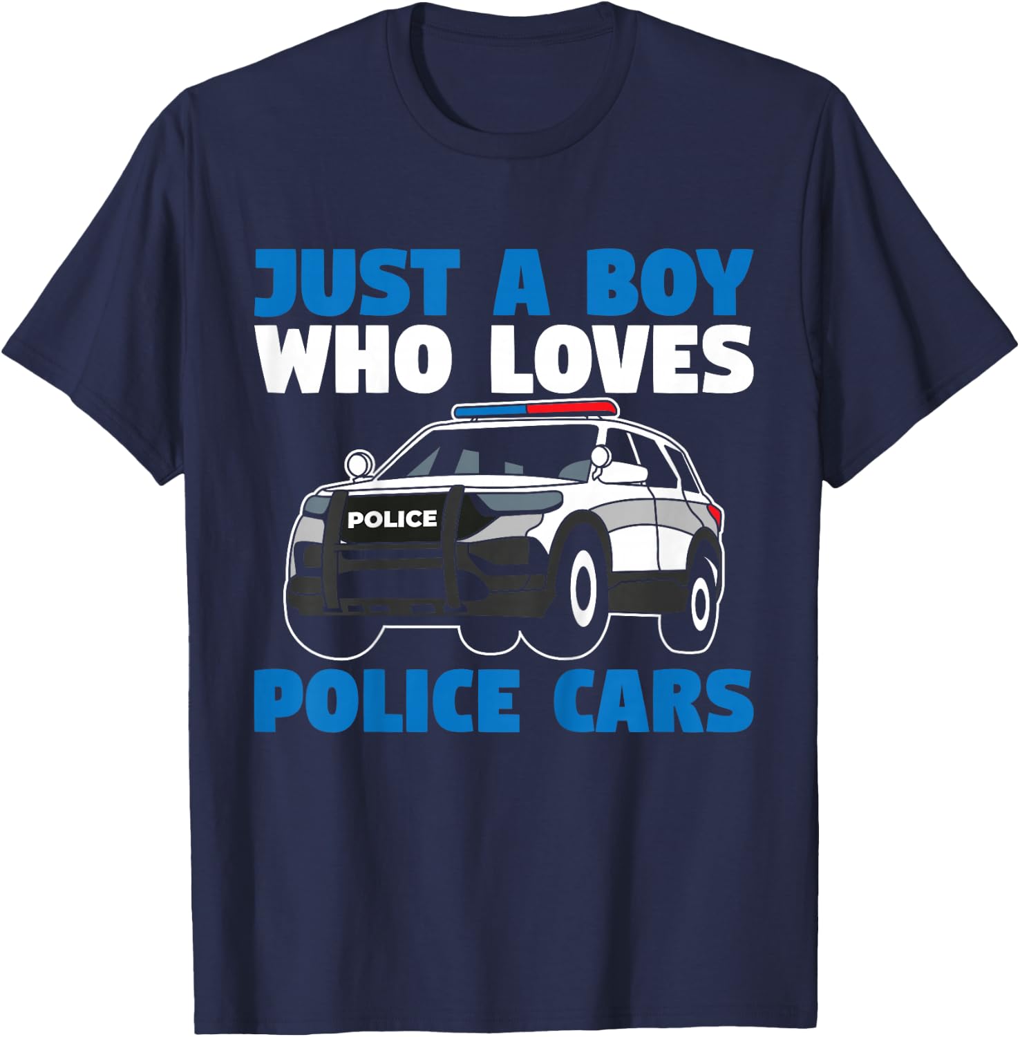Kids Police Officer Toddler Just A Boy Who Loves Police Cars T-Shirt - T-Shirt | Navy
