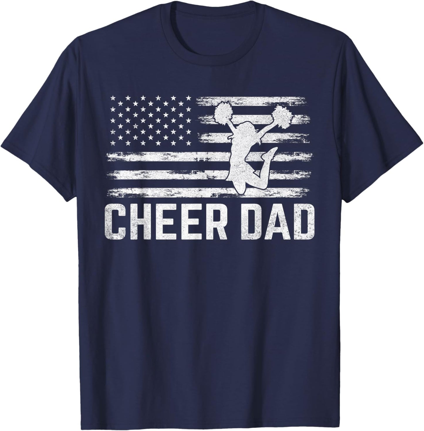 USA Patriotic Dad Father's Day American Flag Cheer Dad T-Shirt - T-Shirt | Navy
