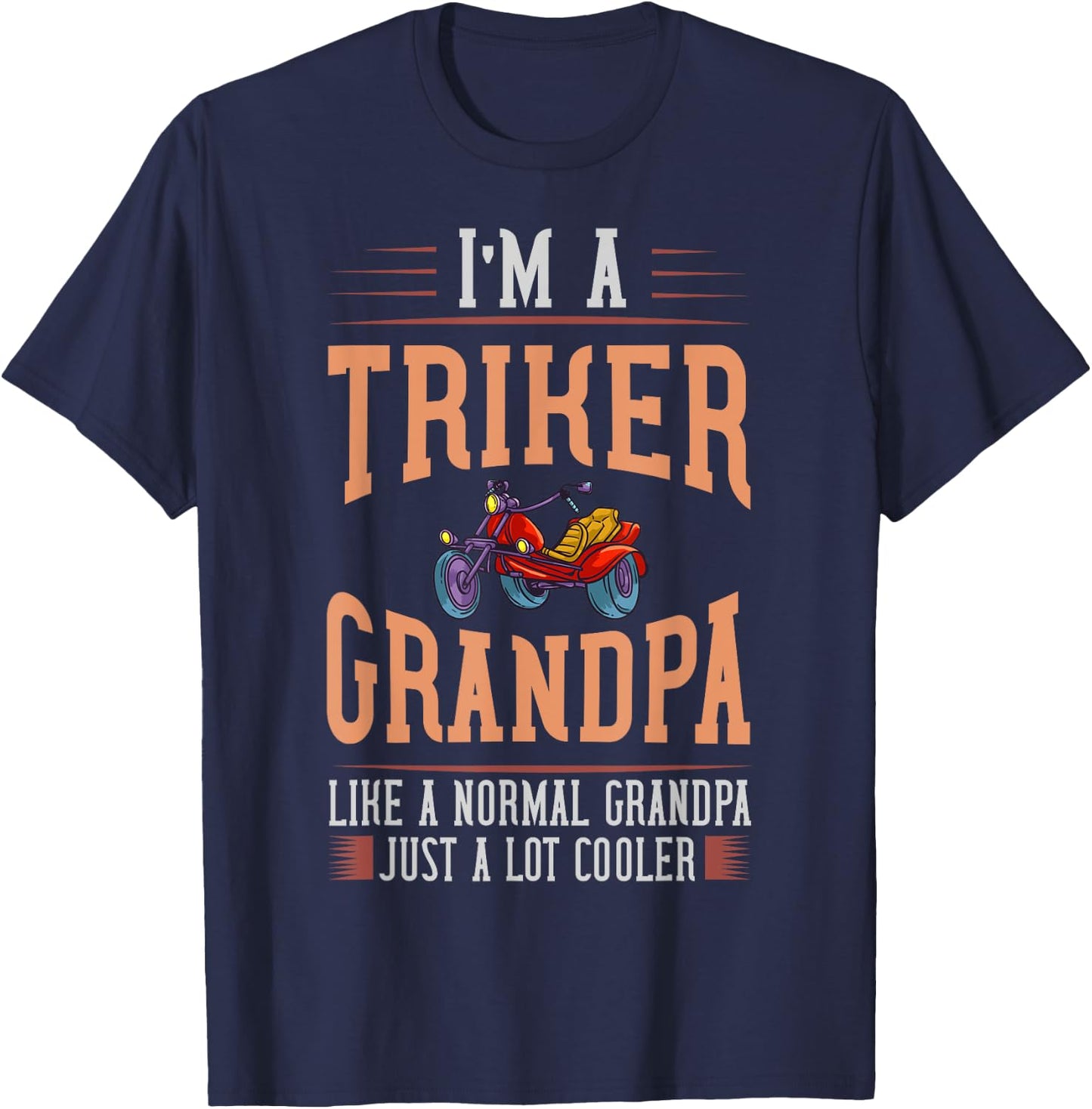 Trike Motorcycle Gift Three Wheeler Bike T-Shirt - T-Shirt | Navy