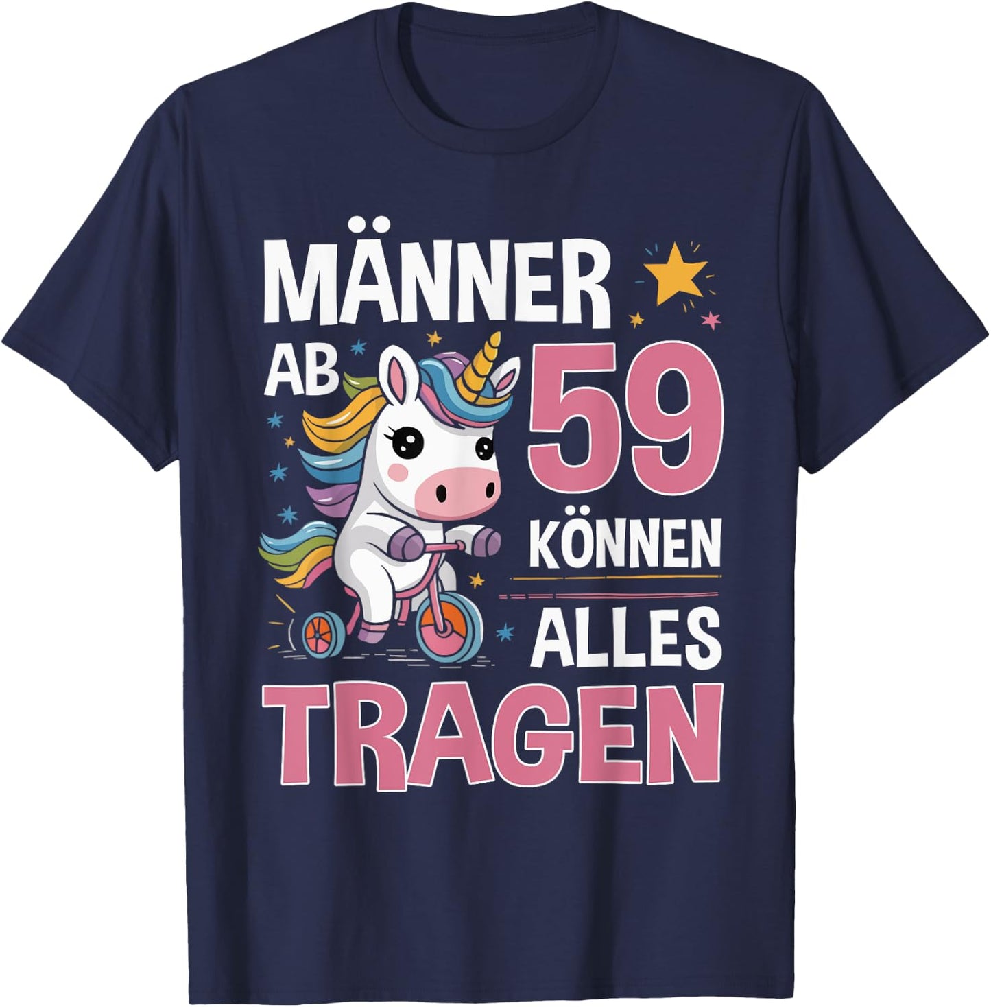 59th Birthday Man Men from 59 Years Funny Slogan T-Shirt - T-Shirt | Navy
