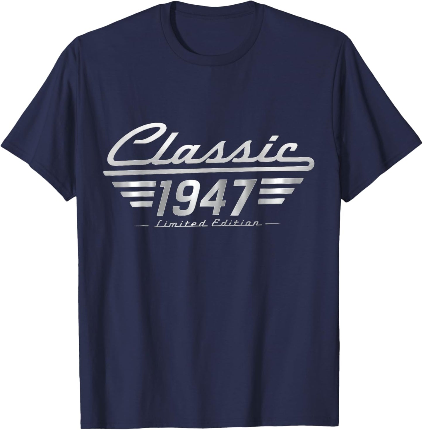 Classic 1947 Limited Edition Vintage Car Birthday T-Shirt - T-Shirt | Navy