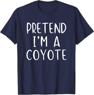 Pretend I'm A Coyote Costume Halloween Simple Adult Kid T-Shirt - T-Shirt | Navy