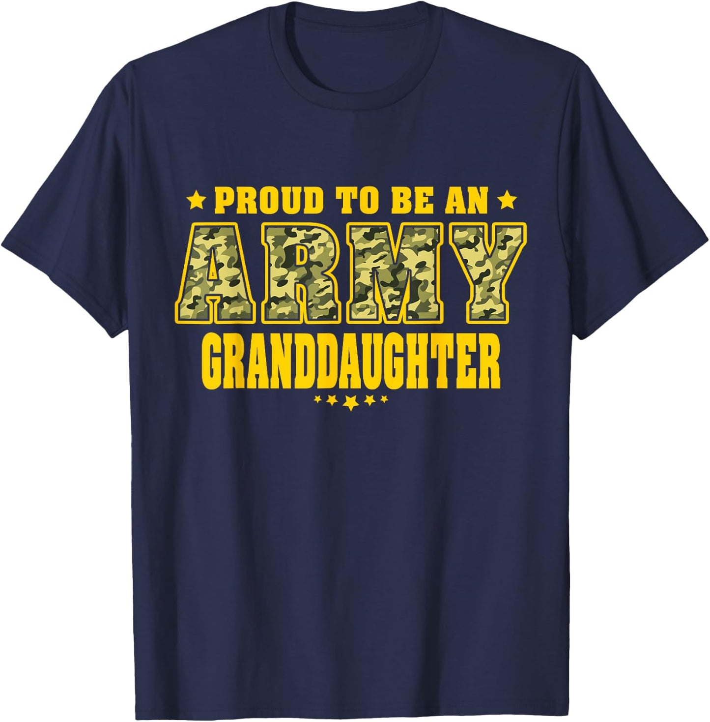 Proud To Be An Army Granddaughter - Camo Military Family T-Shirt - T-Shirt | Navy