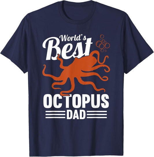 World's Best Octopus Dad Men Tentacles Octopus Fan T-Shirt - T-Shirt | Navy