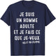 I'm An Adult Man And I Do What My Wife Wants T-Shirt - T-Shirt | Navy